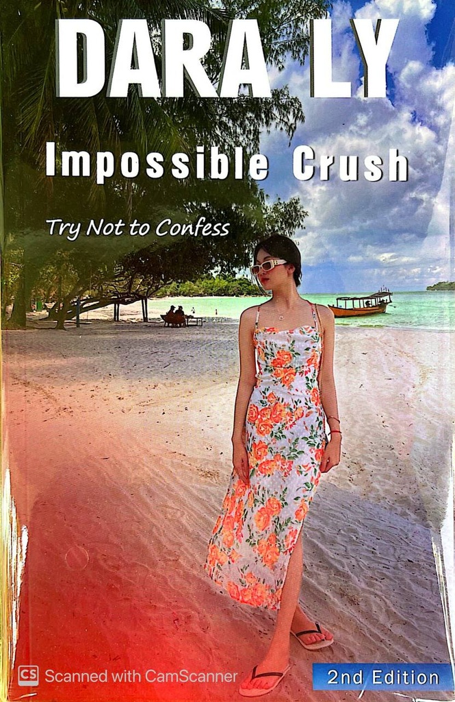 Dara Ly Impossible Crush