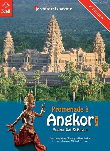 [S25F] Promenade a Angkor (Angkor Wat &amp; Bayon) Tome 1 - French